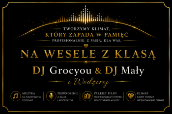 DJ Grocyou & DJ Mały i Wodzirej | DJ na wesele Rzeszów, podkarpackie