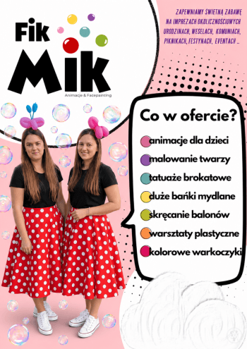 Fik-Mik! Animacje & Face painting | Animator dla dzieci Myślenice, małopolskie