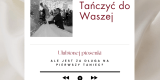 Nauka pierwszego tańca Julia Danisz | Szkoła tańca Skawina, małopolskie - zdjęcie 3