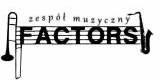 Zespół Factors. Profesjonalny zespół 6 - osobowy., Tarnów - zdjęcie 3