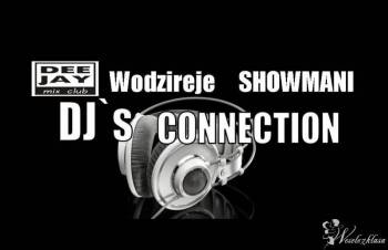 DJ`s CONNECTION - Dj-e Wodzireje SHOWMANI, DJ na wesele Siemianowice Śląskie
