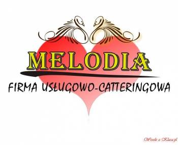 Catering Wesele Organizacja Sala " Melodia, Catering weselny Wieliczka