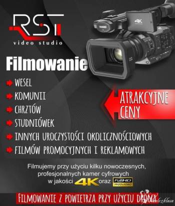 RST Video Studio - dwie profesjonalne kamery 4K, dron, JAKOŚĆ !!, Kamerzysta na wesele Ośno Lubuskie