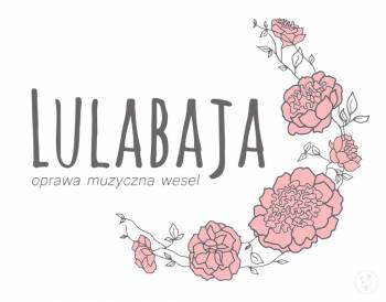 Lulabaja, oprawa muzyczna wesel | DJ na wesele Wrocław, dolnośląskie