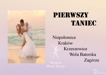 Pierwszy taniec - kursy i lekcje indywidualne, Szkoła tańca Kalwaria Zebrzydowska