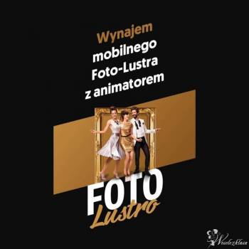 Foto-Lustro, Fotobudka, videobudka na wesele Wasilków