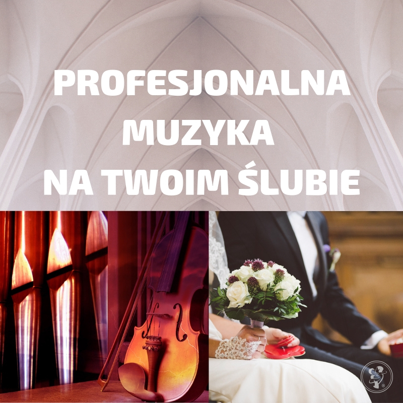 Oprawa mszy ślubnej- wokal, skrzypce, organy, Warszawa - zdjęcie 1