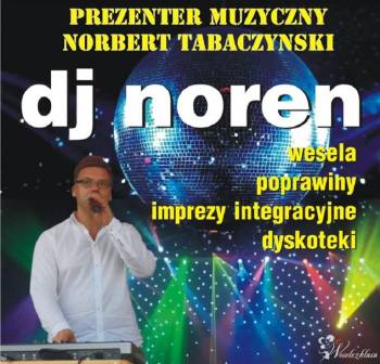 Dj Noren - Norbert Tabaczyński, DJ na wesele Dobra