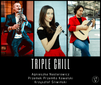 Triple Chill | Zespół muzyczny Łódź, łódzkie