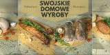 Swojskie Domowe Wyroby Arkadiusz Borowicz | Unikatowe atrakcje Opole, opolskie - zdjęcie 5
