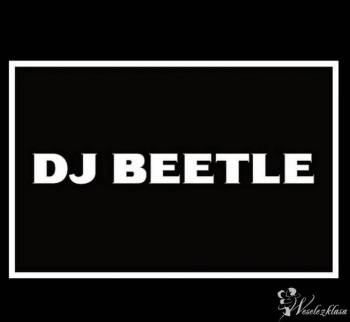 Dj Beetle Dj Wodzirej + na zyczenie wokal kobiecy , DJ na wesele Opalenica