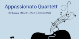 Appassionato Quartett - oprawa muzyczna uroczystości | Oprawa muzyczna ślubu Gdynia, pomorskie - zdjęcie 2