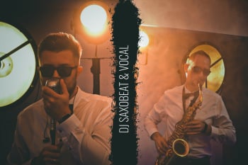 DJ Saxobeat & Vocal - Profesjonalny duet na Wasze wesele DJ/Sax/Wokal, DJ na wesele Sosnowiec