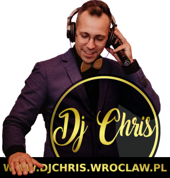 DJ CHRIS dj na wesele, DJ na wesele Wrocław