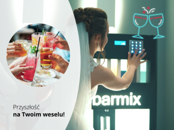 AK Events- Automatyczny Barman- BARMIX, Barman na wesele Kalety