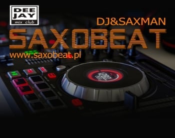 Saxobeat DeeJay&Saxman;, DJ na wesele Rogoźno