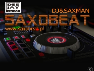 Saxobeat DeeJay&Saxman;,  Leszno