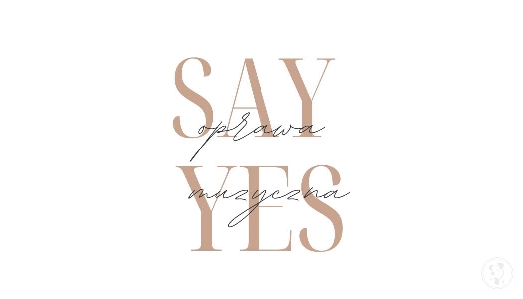 Say yes | Oprawa muzyczna ślubu Zamość, lubelskie - zdjęcie 1