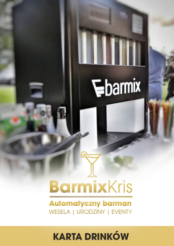 BARMIXKRIS Automatyczny barman, Barman na wesele Chojnice