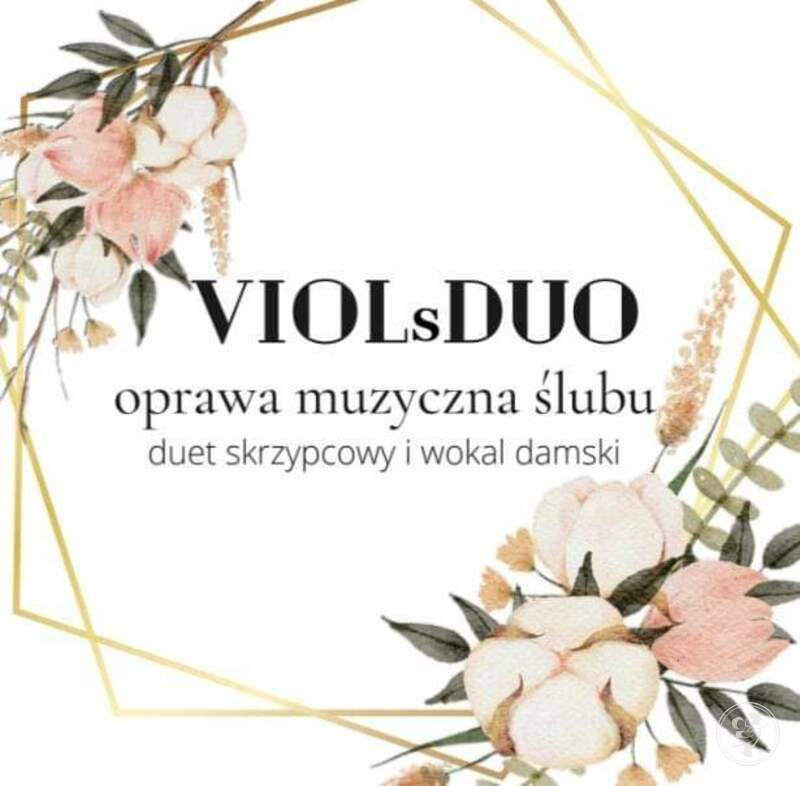 Oprawa ViolsDuo | Oprawa muzyczna ślubu Białystok, podlaskie - zdjęcie 1