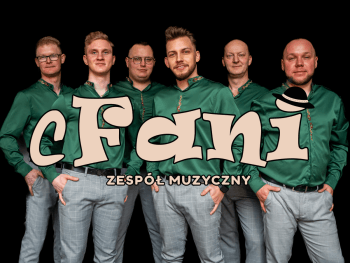 Zespół cFani | Zespół muzyczny Nowy Sącz, małopolskie