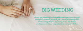 Organizacja Wesel - Big Wedding, Wedding planner Piwniczna-Zdrój