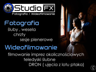 Foto-Video  Studio FX | Fotograf ślubny Łuków, lubelskie