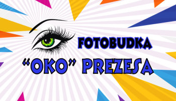 OKO Prezesa Foto-video-giftbudka | Fotobudka na wesele Jasło, podkarpackie