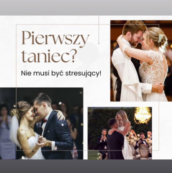 Pierwszy taniec; Nauka pierwszego tańca; Nauka tańca: Choreografia | Szkoła tańca Gdańsk, pomorskie