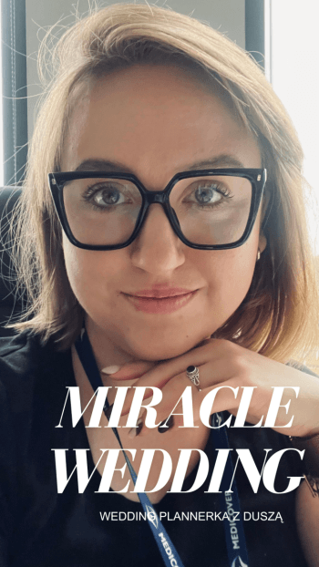 Miracle Wedding | Wedding planner Warszawa, mazowieckie