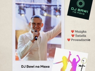 Dj Bawi na Maxa | DJ na wesele Tarnów, małopolskie