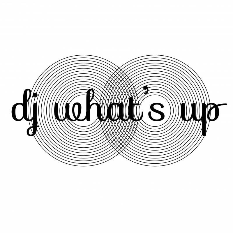 Dj What's up
