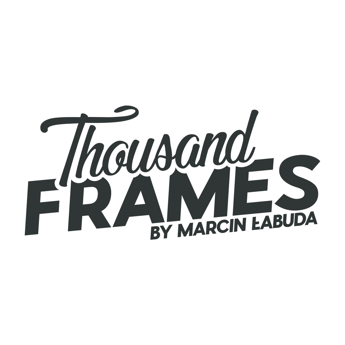 Thousand Frames
