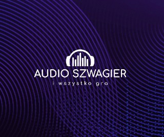 Audio Szwagier i wszystko gra
