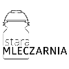 Stara Mleczarnia