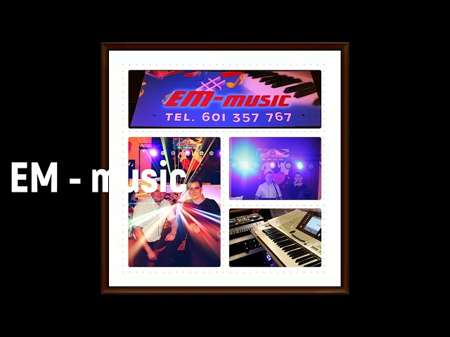 Zespół EM - music - film 1