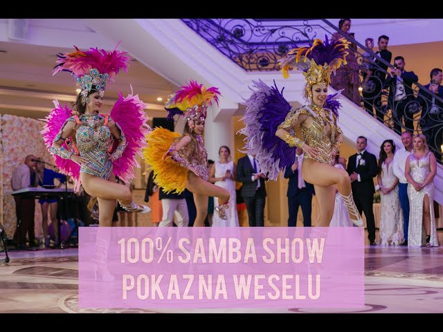 Pokazy samby na Twoim weselu   - 100% Samba Show - film 1