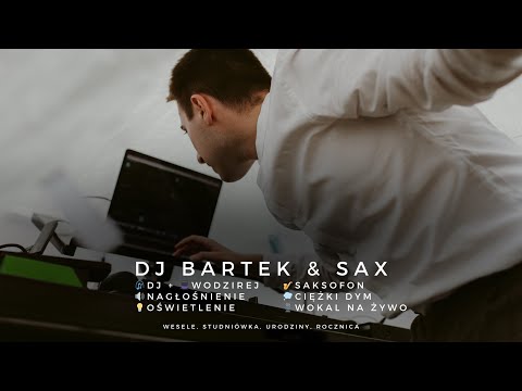DJ Bartek - Wodzirej, Saksofon - film 1