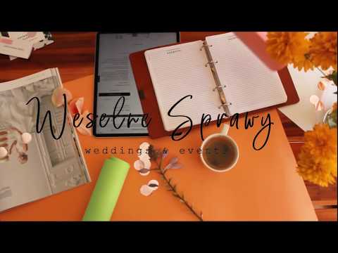 WESELNE SPRAWY - Kinga Białk Wedding Planner - film 1